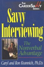 Savvy Interviewing: The Nonverbal Advantage
