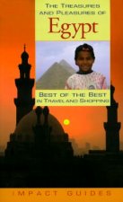 The Treasures and Pleasures of Egypt: Best of the Best