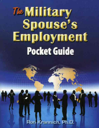 The Military Spouse's Employment Pocket Guide