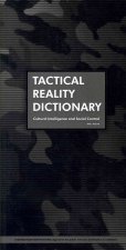Tactical Reality Dictionary: Cultural Intelligence and Social Control