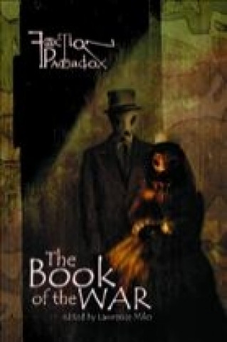Faction Paradox: The Book of the War