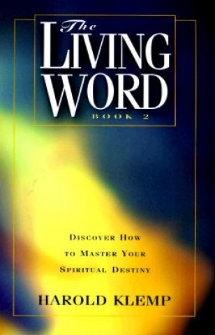 The Living Word, Book 2