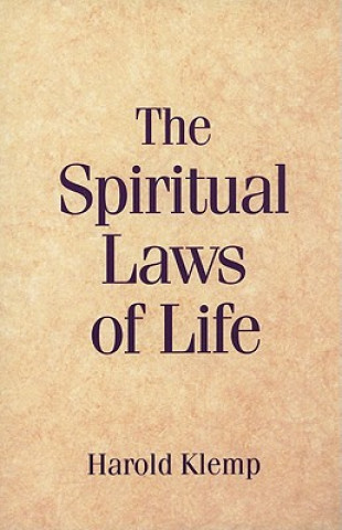 The Spiritual Laws of Life
