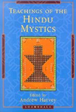 Teachings of the Hindu Mystics