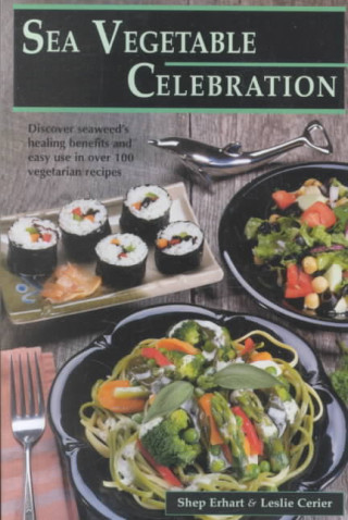 Sea Vegetable Celebrations