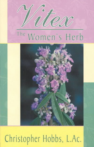 Vitex: The Women's Herb