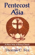 Pentecost in Asia: A New Way of Being Church