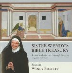 Sister Wendy's Bible Treasury: Stories and Wisdom Through the Eyes of Great Painters