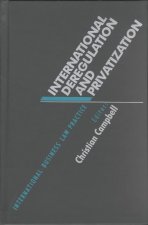 International Deregulation and Privatization