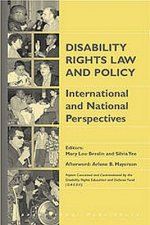 Disability Rights Law and Policy: International and National Perspectives