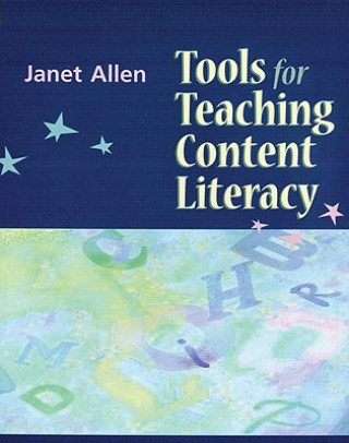 Tools for Teaching Content Literacy