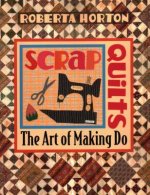 Scrap Quilts