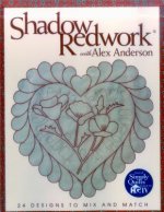 Shadow Redwork with Alex Anderson