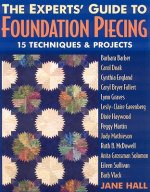Experts' Guide to Foundation Piecing