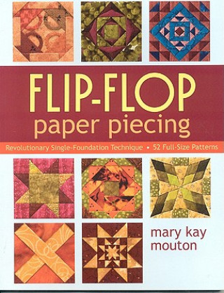 Flip-flop Paper Piecing