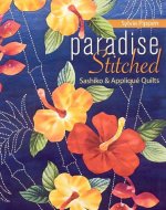 Paradise Stitched-Sashiko & Applique Quilts