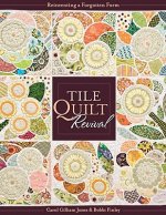 Tile Quilt Revival