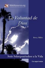 La Voluntad de Dios