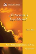 Extremos O Equilibrio?