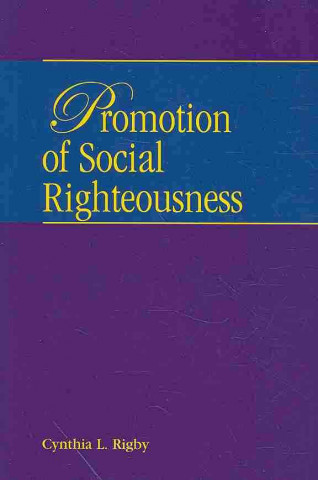 Promotion of Social Righteousness