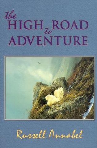 High Road to Adventure