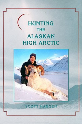 Hunting the Alaskan High Arctic
