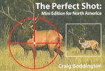 Perfect Shot, Mini-Edition North America