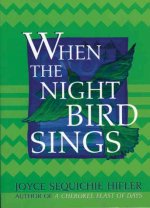 When the Night Bird Sings