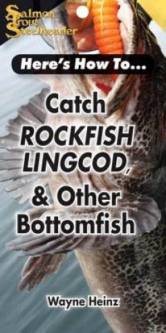 Catch Rockfish, Lingcod & Other Bottomfish