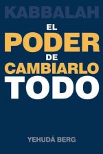 El poder de cambiarlo todo