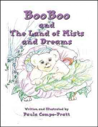 Booboo and the Land of Mists and Dreams