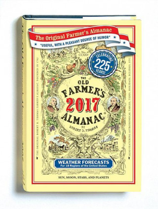 The Old Farmer's Almanac 2017: Special Anniversary Edition