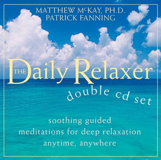 Daily Relaxer Companion: Soothing Guided Meditations for Deep Relaxation for Anytime, Anywhere