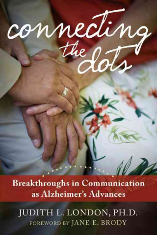 Connecting the Dots: Breakthroughs in Communication as Alzheimer's Advances