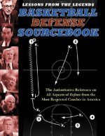 Lessons from the Legends: Basketball Defense Sourcebook