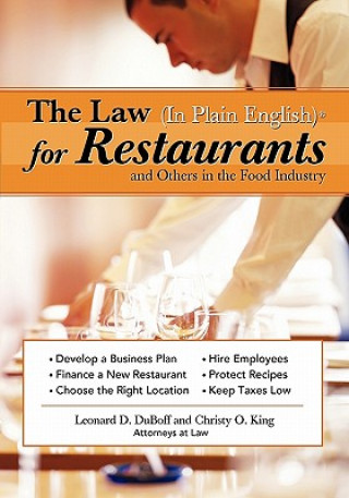 The Law in Plain English for Restaurants and Others in the Food Industry