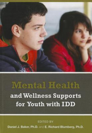 Mental Health and Wellness Supports for Youth with IDDD