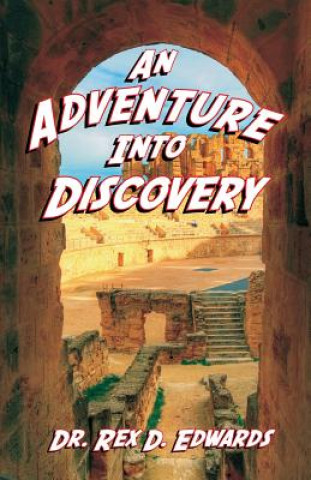 Adventure Into Discovery