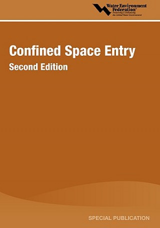 Confined Space Entry, Second Edition
