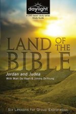 Land of the Bible: Jordan and Judea: Six Lessons for Group Exploration