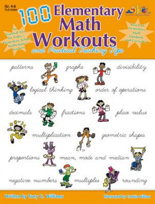 100 Elementary Math Workouts: And Practical Teaching Tips