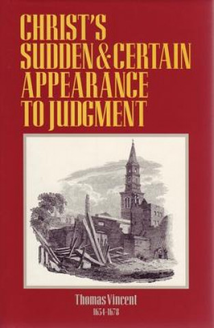 Christ's Sudden & Certain Appearance to Judgement