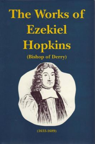 Works of Ezekiel Hopkins, Vol. 2