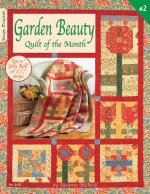 Garden Beauty: Quilt of the Month: Use a 'Jelly Roll' or 2 1/2 Strips