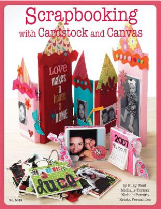 Scrapbooking with Cardstock & Canvas