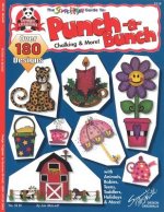 Punch-A-Bunch: The Scraphappy Guide to Chalking & More: Chalking & More