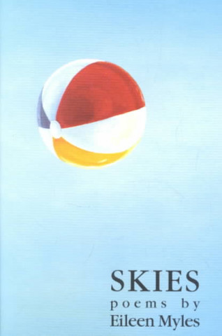 Skies: New Poems