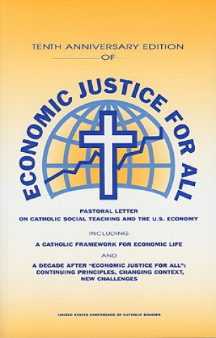 Economic Justice for All: Pastoral Letter on Catholic Social Teaching and the U.S. Economy