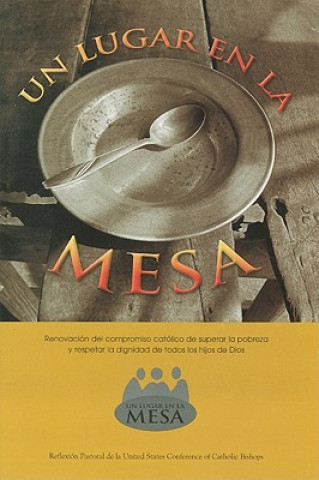 Un Lugar en la MESA = A Place at the Table