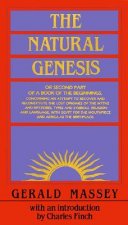 The Natural Genesis: A Short Life